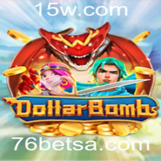 DollarBombs: A Excitante Aventura de Apostas com 76bet