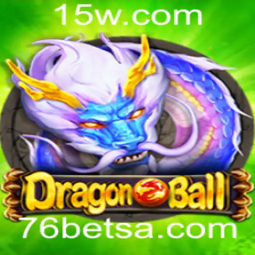 Desvendando o Mundo de DragonBall 76bet